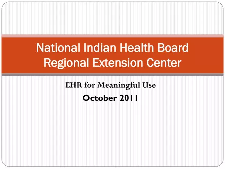 national indian health board regional extension center
