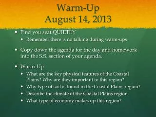 Warm-Up August 14, 2013