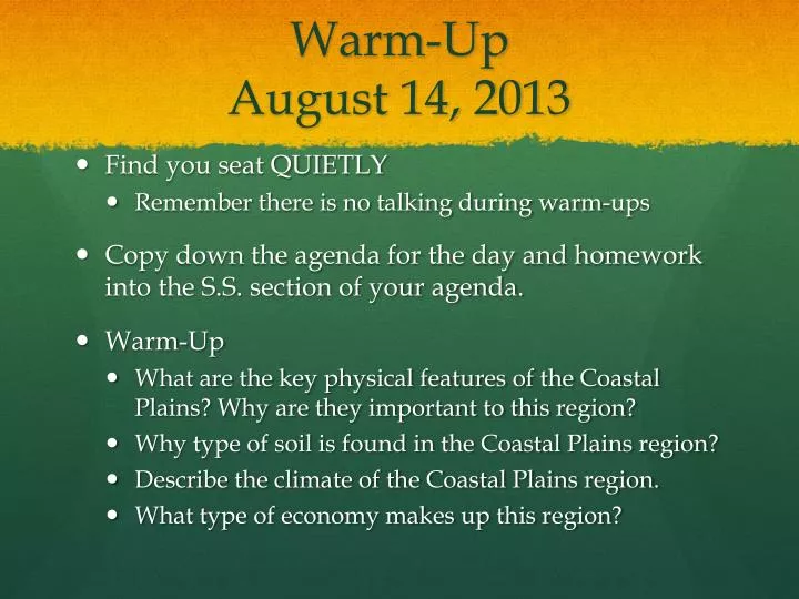 warm up august 14 2013