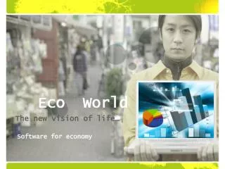 Eco	World