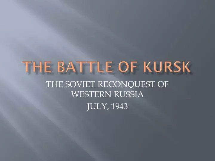 the battle of kursk