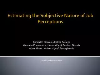 Estimating the Subjective Nature of Job Perceptions