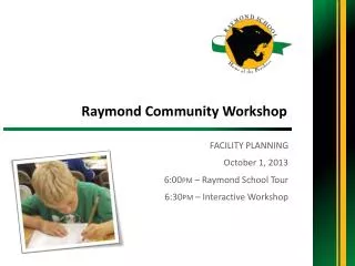 Raymond Community Workshop