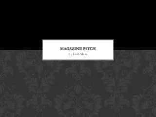 MAGAZINE PITCH