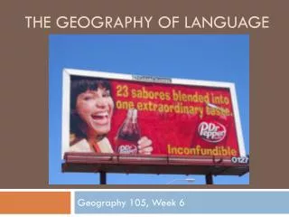 The Geography of Language