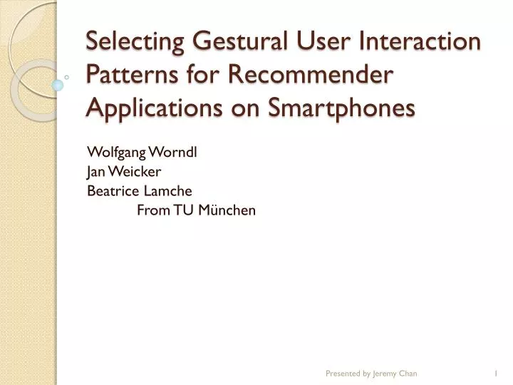 selecting gestural user interaction patterns for recommender applications on smartphones