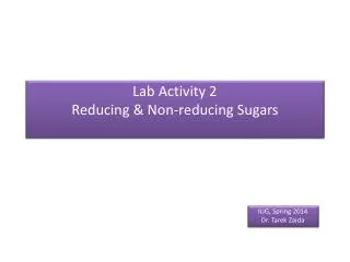 Lab Activity 2 Reducing &amp; Non-reducing Sugars