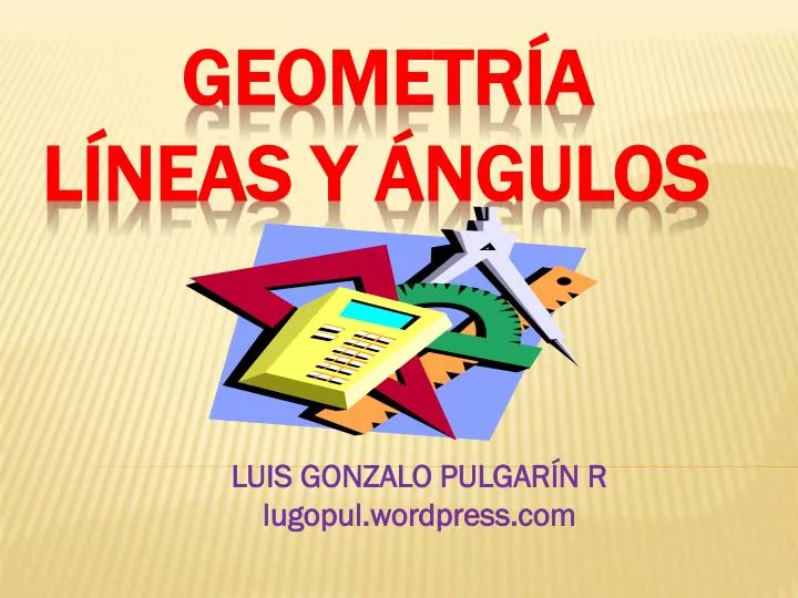 Punto y Recta - Un Blog de Geometría: Clasificación de Ángulos