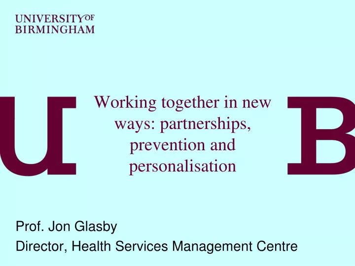 working together in new ways partnerships prevention and personalisation