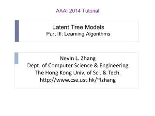 Latent Tree Models Part III: Learning Algorithms