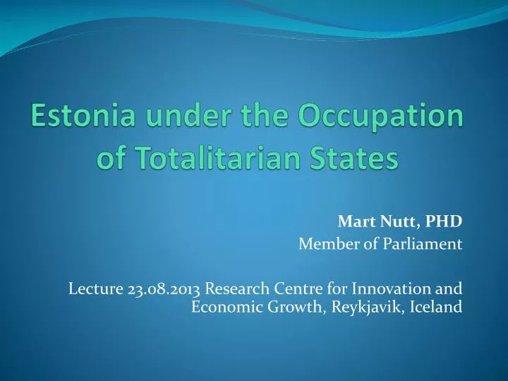 estonia under the occupation of totalitarian states