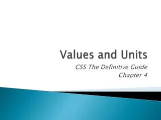 Values and Units
