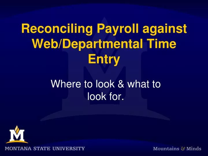reconciling payroll against web departmental time entry