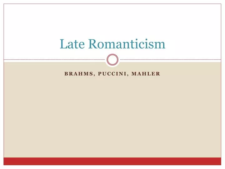 late romanticism