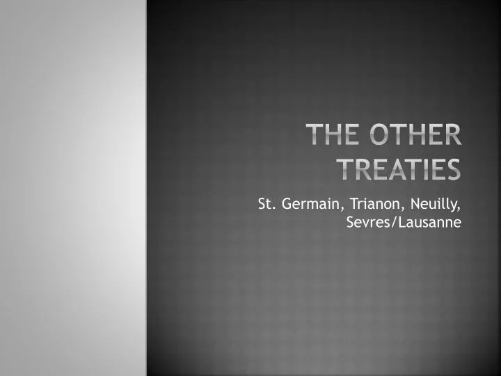 the other treaties