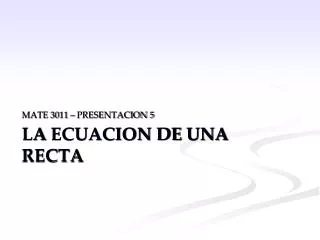 la ecuacion de una recta
