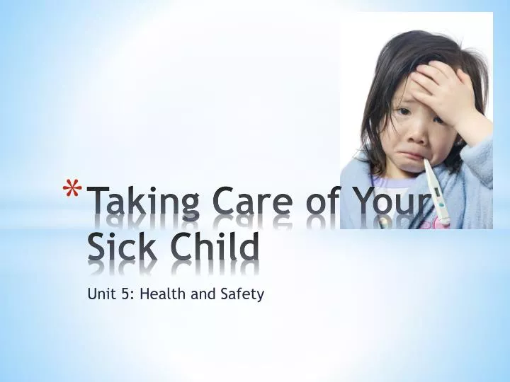 taking care of your sick child