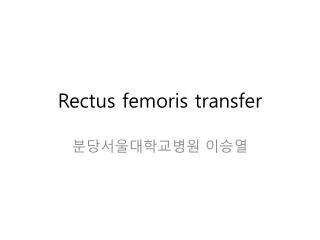 Rectus femoris transfer