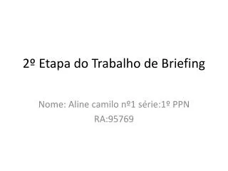 2 etapa do trabalho de briefing