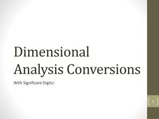 D imensional Analysis Conversions