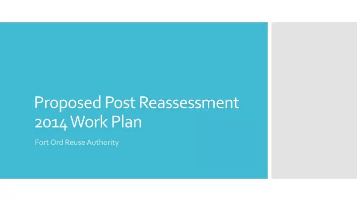 proposed post reassessment 2014 work plan