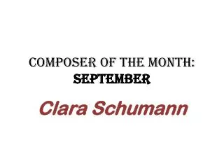 Composer of the Month: September