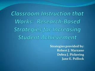 Classroom Instruction that Works: Research-Based Strategies for Increasing Student Achievement