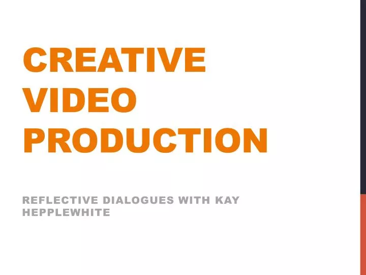 creative video production