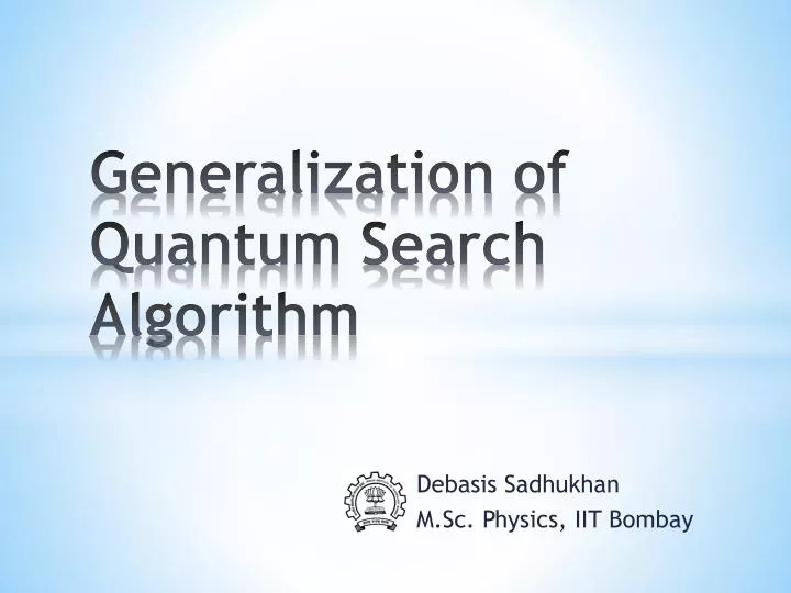 generalization of quantum search algorithm
