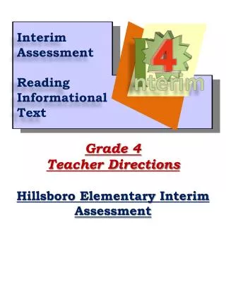 Grade 4 Teacher Directions Hillsboro Elementary Interim Assessment
