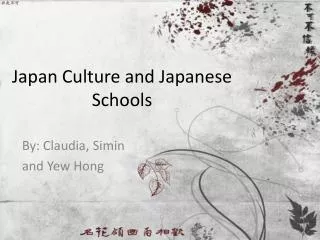 Japan Culture and Japanese Schools