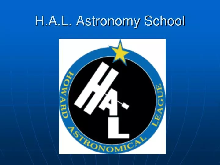 h a l astronomy school