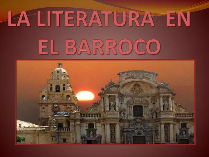 la literatura en el barroco