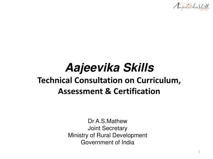 aajeevika skills technical consultation on curriculum assessment certification