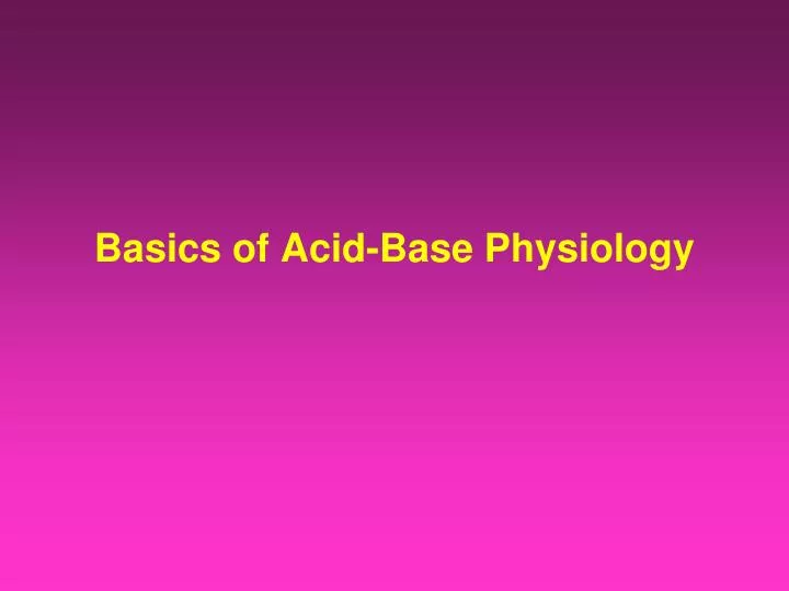 basics of acid base physiology