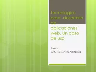 tecnolog as para desarrollo de aplicaciones web un caso de uso