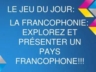 le jeu du jour