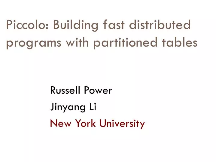 piccolo building fast distributed programs with partitioned tables