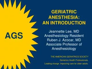 THE AMERICAN GERIATRICS SOCIETY Geriatrics Health Professionals.