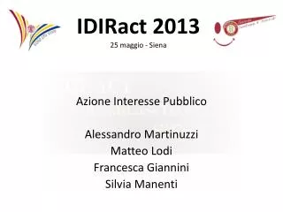 Azione Interesse Pubblico Alessandro Martinuzzi Matteo Lodi Francesca Giannini Silvia Manenti