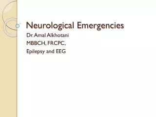 Neurological Emergencies