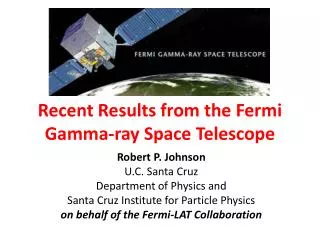 Recent Results from the Fermi Gamma-ray Space Telescope