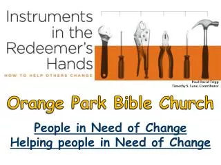 People in Need of Change Helping people in Need of Change