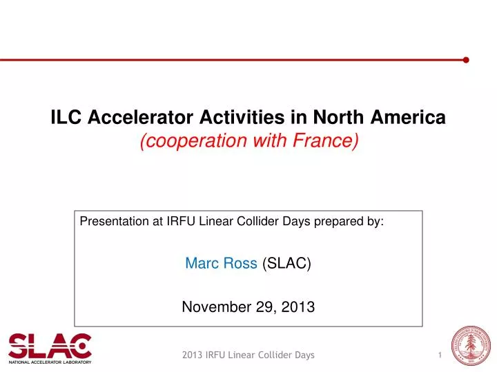 ilc accelerator activities in north america cooperation with france
