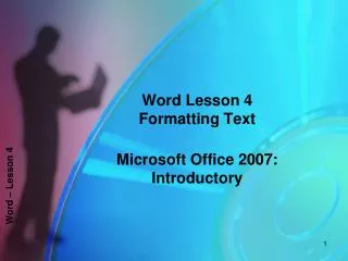 Word Lesson 4 Formatting Text