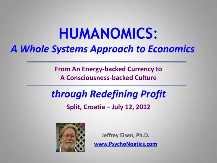 humanomics a whole systems approach to economics