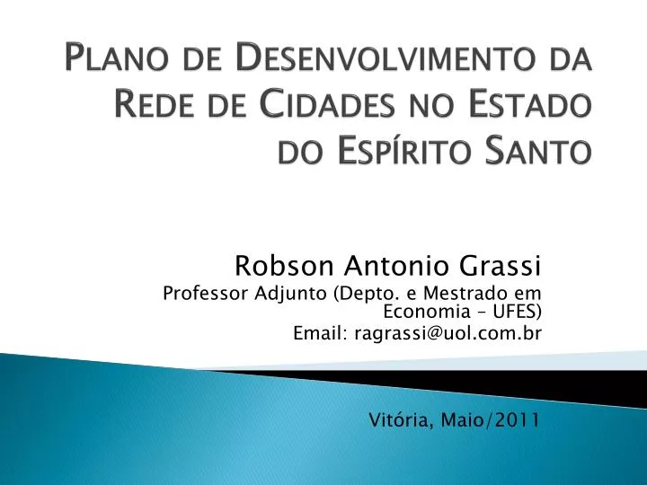 plano de desenvolvimento da rede de cidades no estado do esp rito santo