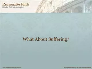 What About Suffering?