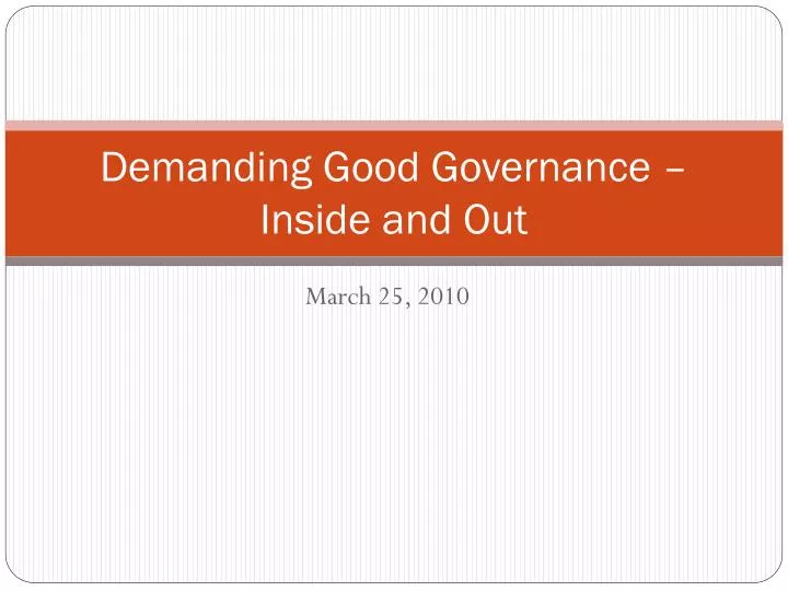 demanding good governance inside and out