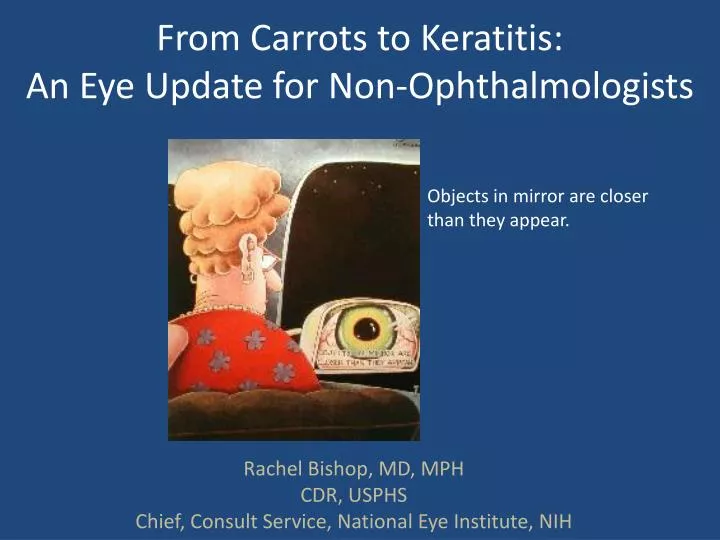 from carrots to keratitis an eye update for non ophthalmologists